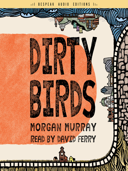 Morgan Murray创作的Dirty Birds作品的详细信息 - 可供借阅